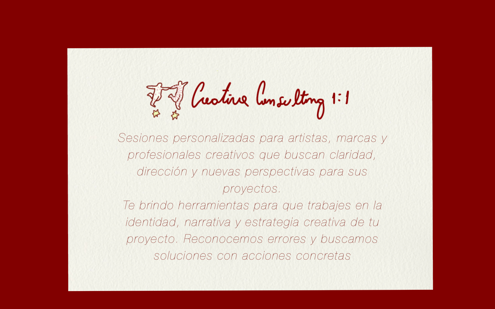 Creative Consulting 1:1